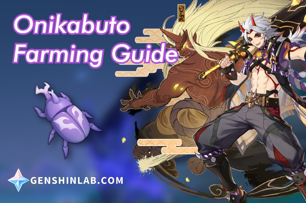 Genshin Impact Onikabuto Farming Guide