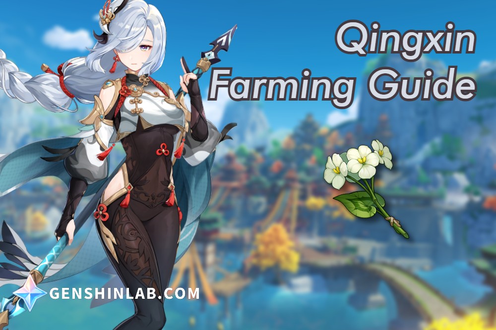 Qingxin Farming Guide (Shenhe)