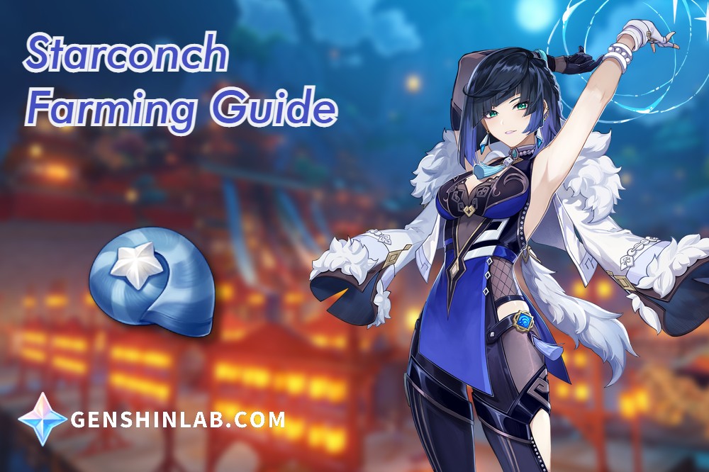 Starconch_Farming_Guide_For_Yelan_genshinlab